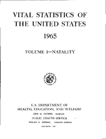 Vital Statistics of the United States 1965 Volume INatality