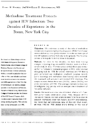 Methadone treatment protects against HIV infection two decades of experience in the Bronx New York City