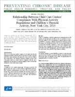 Relationship Between Child Care Centers Compliance With Physical Activity Regulations and Childrens Physical Activity New York City 2010
