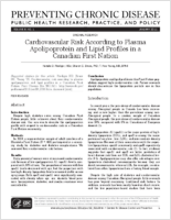Cardiovascular Risk According to Plasma Apolipoprotein and Lipid Profiles in a Canadian First NationThis article is part of a joint publication initiative between Preventing Chronic Disease and Chronic Diseases in Canada Preventing Chronic Disease is the primary publisher while Chronic Diseases in Canada is the secondary publisher