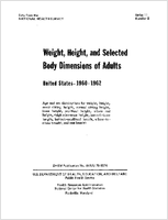 Weight height and selected body dimensions of adults United States 19601962