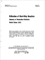 Utilization of ShortStay Hospitals Summary of Nonmedical Statistics United States  1973