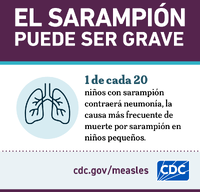 El Sarampin puede ser grave Neumona