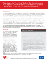 Aggressively Treating Global Cardiometabolic Risk Factors to Reduce Cardiovascular Events AT GOAL Program Evaluation Summary