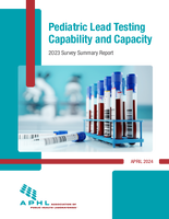 Pediatric Lead Testing Capability and Capacity  2023 Survey Summary Report