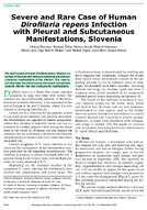 Severe and Rare Case of Human Dirofilaria repens Infection with Pleural and Subcutaneous Manifestations Slovenia