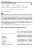 Joint Effects of Workplace and Everyday Discrimination on Sleep Disturbances A 9Year Prospective Cohort Study in US Employees