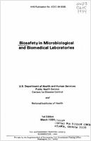 Biosafety in Microbiological and Biomedical Laboratories 1st Edition 1984