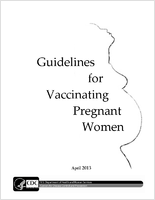 Guidelines for vaccinating pregnant women abstracted from recommendations of the Advisory Committee on Immunization Practices ACIP