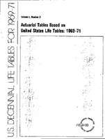 Actuarial Tables Based on United States Life Tables 196971