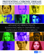 Advancing health equity eliminating health disparities and improving population health