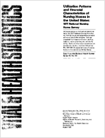 Utilization Patterns and Financial Characteristics of Nursing Homes in the United States 1977 National Nursing Home Survey