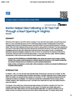 Roofer Helper Dies Following a 22Foot Fall Through a Roof Opening in Virginia FACE 9203