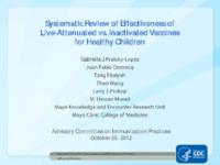 Systematic review of effectiveness of liveattenuated vs inactivated vaccines for healthy children