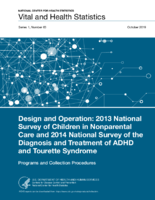 Design and Operation 2013 National Survey of Children in Nonparental Care and 2014 National Survey of the Diagnosis and Treatment of ADHD and Tourette Syndrome