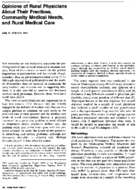 Opinions of rural physicians about their practices community medical needs and rural medical care