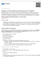 Updated Interim Recommendations for Worker Protection and Use of Personal Protective Equipment PPE to Reduce Exposure to Novel Influenza A Viruses Associated with Disease in Humans