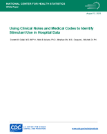 Using Clinical Notes and Medical Codes to Identify Stimulant Use in Hospital Data 