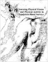 Assessing Physical Fitness and Physical Activity in PopulationBased Surveys