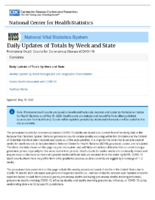 Provisional Death Counts for Coronavirus Disease COVID19 Daily Updates of Totals by Week and State Updated May 12 2020 20200519