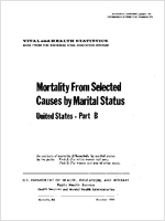 Mortality From Selected Causes by Marital Status United States Part B