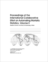 Proceedings of the International Collaborative Effort on Automating Mortality Statistics Volume II