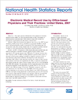 Electronic medical record use by officebased physicians and their practices United States 2007