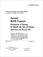 Personal health expenses distribution of persons by amount and type of expense United States JulyDecember 1962