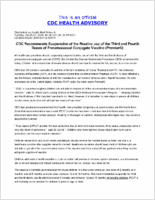 CDC Recommends Suspension of the Routine Use of the Third and Fourth Doses of Pneumococcal Conjugate Vaccine Prevnar Tuesday March 02 2004 1626 EST 0426 PM EST