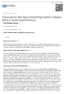 Transcript for Vital Signs Telebriefing Syphilis in Babies Reflects Health System Failures CDC Vital Signs November 7 2023