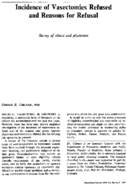 Incidence of vasectomies refused and reasons for refusal Survey of clinics and physicians