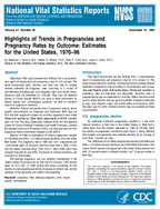 Highlights of Trends in Pregnancies and Pregnancy Rates by Outcome Estimates for the United States 197696