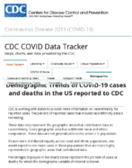 Demographic trends of COVID19 cases and deaths in the US reported to CDC Cases by RaceEthnicity Deaths by RaceEthnicity Cases by Age Group Deaths by Age Group Cases by Sex Deaths by Sex Sep 13 2020