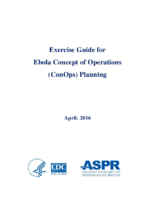 Exercise Guide for Ebola Concepts of Operations ConOps Planning April 2016 201604