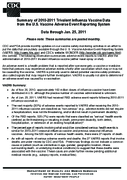 Summary of 20102011 Trivalent Influenza Vaccine Data from the US Vaccine Adverse Event Reporting System Data through Jan 25 2011