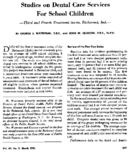 Studies on dental care services for school children
