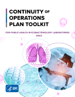 Continuity of Operations Plan Toolkit for Public Health Mycobacteriology Laboratories 2023