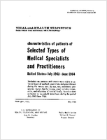 Characteristics of patients of selected types of medical specialists and practitioners United States July 1963June 1964