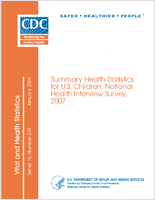 Summary Health Statistics for US Children National Health Interview Survey 2007