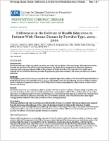 Differences in the Delivery of Health Education to Patients With Chronic Disease by Provider Type 20052009
