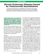 Chronic Pulmonary Disease Caused by Tsukamurella toyonakaense