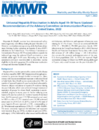 Universal Hepatitis B Vaccination in Adults Aged 1959 Years Updated Recommendations of the Advisory Committee on Immunization Practices  United States 2022