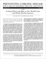 Uniting Mind and Body in Our Health Care and Public Health Systems