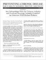 Are Partnerships With the Tobacco Industry and Food and Beverage Industry Possible An Interview With Michael Eriksens