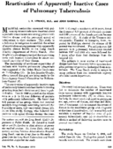 Reactivation of apparently inactive cases of pulmonary tuberculosis