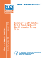 Summary Health Statistics for US Adults National Health Interview Survey 2010