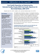 Oral Health Disparities as Determined by Selected Healthy People 2020 Oral Health Objectives for the United States 20092010