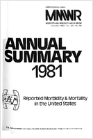 Reported Morbidity and Mortality in the United States Annual Summary 1981