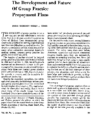 The development and future of group practice prepayment plans