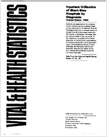 Inpatient Utilization of ShortStay Hospitals by Diagnosis United States 1980